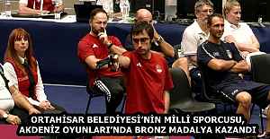 ORTAHİSAR BELEDİYESİ’NİN MİLLİ SPORCUSU, AKDENİZ OYUNLARI’NDA BRONZ MADALYA KAZANDI