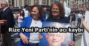 Rize Yeni Parti’nin acı kaybı