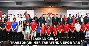 BAŞKAN GENÇ: TRABZON’UN HER TARAFINDA SPOR VAR