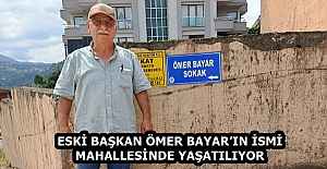 ESKİ BAŞKAN ÖMER BAYARIN İSMİ...
