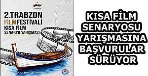 KISA FİLM SENARYOSU YARIŞMASINA BAŞVURULAR SÜRÜYOR