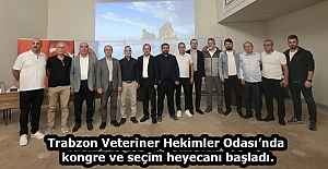 Trabzon Veteriner Hekimler Odası’nda kongre ve seçim heyecanı başladı.