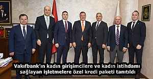 Vakıfbank’ın kadın girişimcilere ve kadın istihdamı sağlayan işletmelere özel kredi paketi tanıtıldı