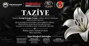 ZİYA ERTUĞRUL EMİROĞLU’NDAN TAZİYE MESAJI