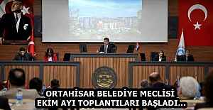 ORTAHİSAR BELEDİYE MECLİSİ EKİM...