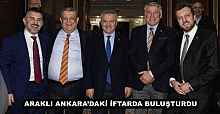 ARAKLI ANKARA’DAKİ İFTARDA BULUŞTURDU 