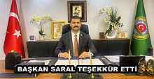 BAŞKAN SARAL TEŞEKKÜR ETTİ
