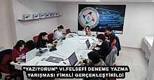 ”YAZIYORUM” VI.FELSEFİ DENEME YAZMA YARIŞMASI FİNALİ GERÇEKLEŞTİRİLDİ