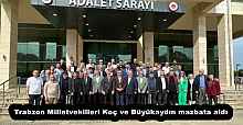 Trabzon Milletvekilleri Koç ve Büyükaydın mazbata aldı