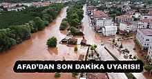 AFAD’DAN SON DAKİKA UYARISI! 
