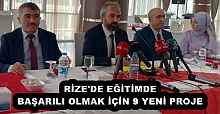 RİZE'DE EĞİTİMDE BAŞARILI OLMAK İÇİN 9 YENİ PROJE