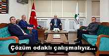 Çözüm odaklı çalışmalıyız…