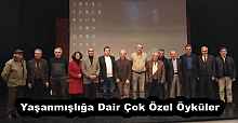 Yaşanmışlığa Dair Çok Özel Öyküler