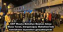 CHP Maçka Belediye Başkan Adayı Musa Turan, Gürgenağaç Mahallesi'nde kahvehane ziyaretleri gerçekleştirdi.