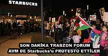 SON DAKİKA TRABZON FORUM AVM DE Starbucks’u PROTESTO ETTİLER 
