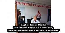 Başkan Kasım Demir: "Bu Ülkenin Başka Bir Sahibi Yok, Demokrasi Nöbetimiz Kararlılıkla Sürecek!"