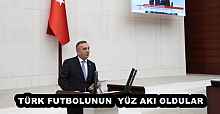 TÜRK FUTBOLUNUN  YÜZ AKI OLDULAR