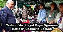 Trabzon’da “Hayat Boyu Öğrenme Haftası” Coşkuyla Başladı
