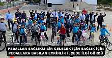 PEDALLAR SAĞLIKLI BİR GELECEK İÇİN SAĞLIK İÇİN PEDALLARA BASILAN ETKİNLİK İLÇEDE İLGİ GÖRDÜ