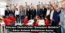 Gölçayır İlkokulu’nda “Şampiyon Melekler” Adına Anlamlı Kütüphane Açılışı