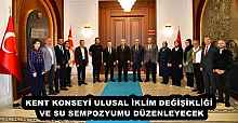 KENT KONSEYİ ULUSAL İKLİM DEĞİŞİKLİĞİ  VE SU SEMPOZYUMU DÜZENLEYECEK