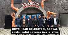 ORTAHİSAR BELEDİYESİ, SOSYAL TESİSLERİNİ SEZONA HAZIRLIYOR