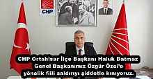 CHP Ortahisar İlçe Başkanı Haluk Batmaz Genel Başkanımız Özgür Özel’e yönelik fiili saldırıyı şiddetle kınıyoruz.