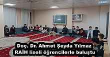 Doç. Dr. Ahmet Şeyda Yılmaz RAİH liseli öğrencilerle buluştu