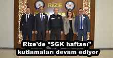 Rize’de “SGK haftası” kutlamaları devam ediyor