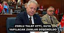 ZORLU TALEP ETTİ, SUYA YAPILACAK ZAMLAR DÜŞÜRÜLDÜ