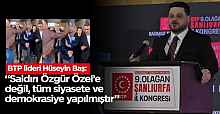 Bu saldırı sadece Özgür Özel’e değil, Türkiye’de siyasete, demokrasiye yapılmış bir saldırıdır