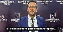 BTP’den iktidara çifte standart tepkisi…