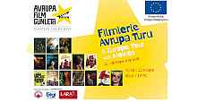 Avrupa'nın seçkin filmleri 22 – 25 Mayıs’ta Trabzon'da izleyiciyle buluşuyor