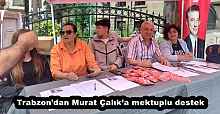 Trabzon’dan Murat Çalık’a mektuplu destek