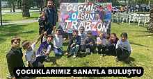 ÇOCUKLARIMIZ SANATLA BULUŞTU