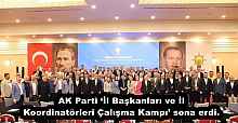 AK Parti ‘İl Başkanları ve İl Koordinatörleri Çalışma Kampı’ sona erdi.