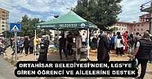 ORTAHİSAR BELEDİYESİ’NDEN, LGS’YE GİREN ÖĞRENCİ VE AİLELERİNE DESTEK