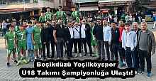 Beşikdüzü Yeşilköyspor U18 Takımı Şampiyonluğa Ulaştı!
