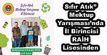 Sıfır Atık” Mektup Yarışması’nda İl Birincisi RAİH Lisesinden
