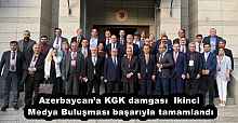 Azerbaycan’a KGK damgası  Ikinci Medya Buluşması başarıyla tamamlandı