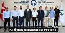KTÜ’den Uluslararası Protokol