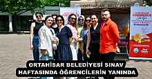 ORTAHİSAR BELEDİYESİ SINAV HAFTASINDA ÖĞRENCİLERİN YANINDA