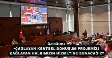 ÖZTÜRK: “ÇAĞLAYAN KENTSEL DÖNÜŞÜM PROJEMİZİ ÇAĞLAYAN HALKIMIZIN HİZMETİNE SUNACAĞIZ”