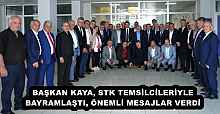 BAŞKAN KAYA, STK TEMSİLCİLERİYLE BAYRAMLAŞTI, ÖNEMLİ MESAJLAR VERDİ