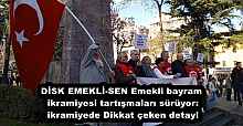 DİSK EMEKLİ-SEN Emekli bayram ikramiyesi tartışmaları sürüyor: ikramiyede Dikkat çeken detay!