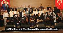 KAFEM Derneği Yaz Konseri ile sezon finali yaptı