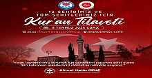 BÜYÜKŞEHİR BELEDİYESİ'NDEN ŞEHİTLER İÇİN KUR’AN TİLAVETİ 