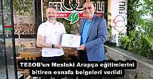 TESOB’un Mesleki Arapça eğitimlerini bitiren esnafa belgeleri verildi