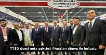 TTSO üyesi gıda sektörü firmaları dünya ile buluştu