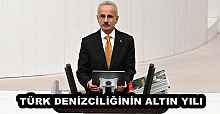TÜRK DENİZCİLİĞİNİN ALTIN YILI